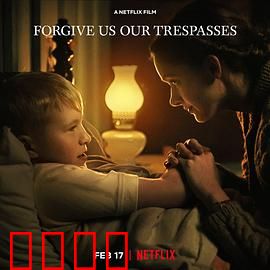 饶恕我们的罪：宽恕与救赎之路